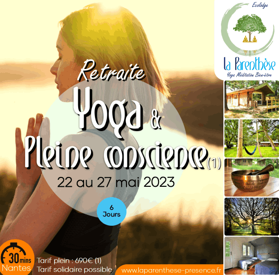 Retraites Yoga Pleine Conscience Nantes Blain