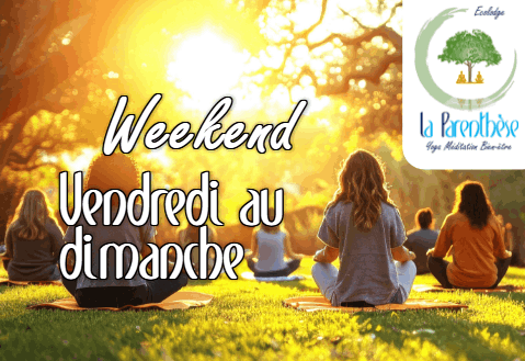 Retraite Yoga Retour à soi La Parenthèse Blain Nantes Loire-Atlantique Proche Bretagne
